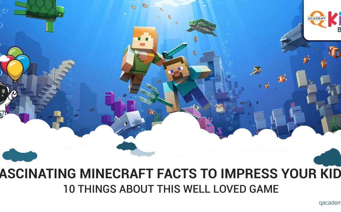 Minecraft Facts - QA Kids